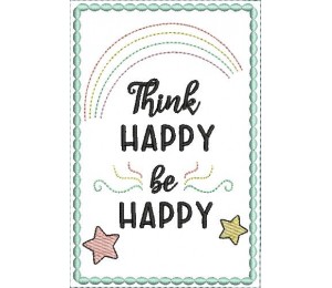 Stickdatei - Postkarte ITH Think Happy Be Happy